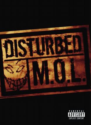 Disturbed: M.O.L.