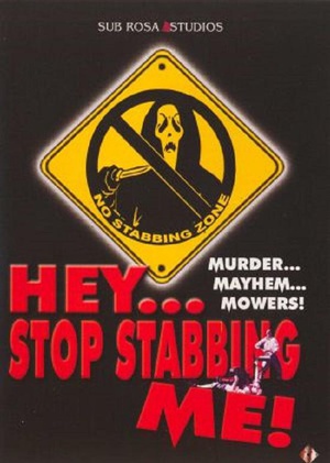Hey, Stop Stabbing M