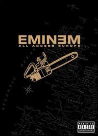 Eminem: All Access E