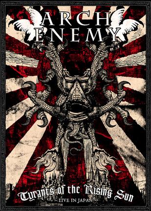 Arch Enemy: Tyrants of the Rising Sun